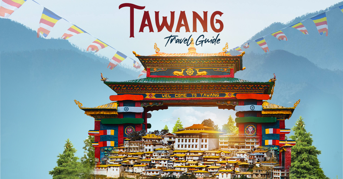 Tawang Tour